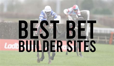 best bet builder sites